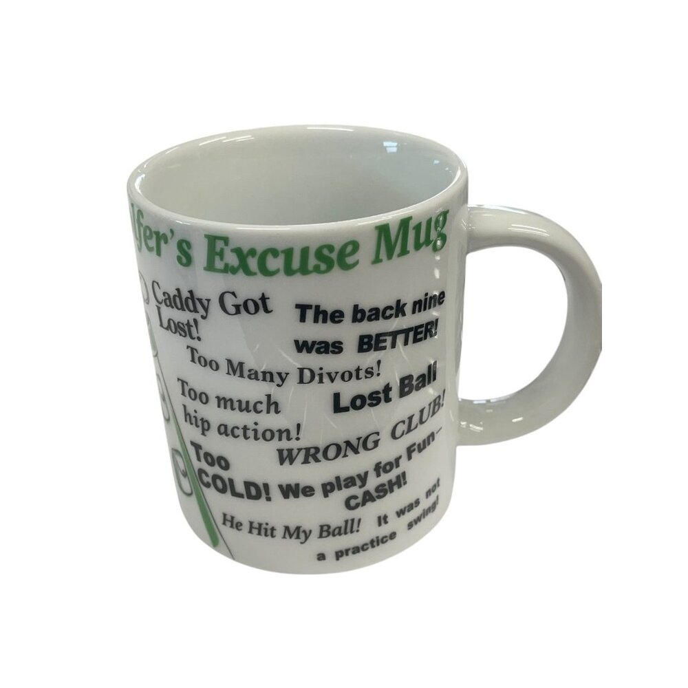 Golfers Excuse Mug Ceramic White 11oz Golf Humor Coffee Cup